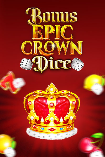 Bonus Epic Crown Dice
