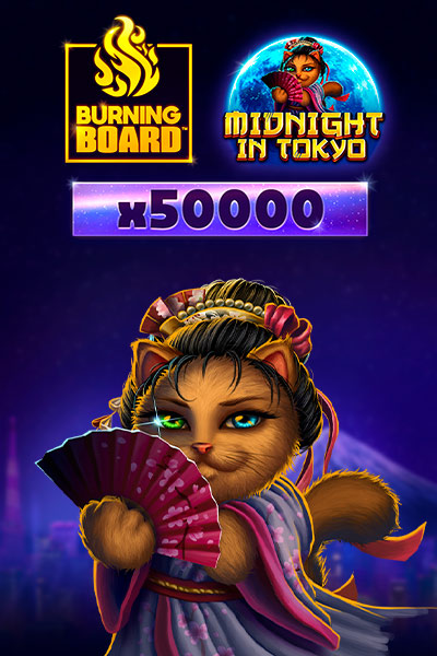 Midnight in Tokyo Burning Board
