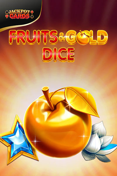 Fruits & Gold Dice