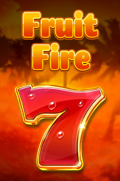 Fruit Fire